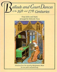 Ballads and Court Dances of the 16th and 17th Centuries