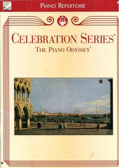 Celebration Series:  The Piano Odyssey -Piano Repertoire Album 7