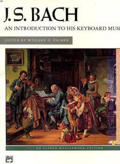 J.S.Bach: An Introduction to His Keyboard Music