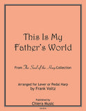 This Is My Father's World - Digital Download