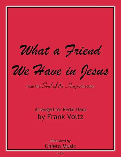 What a Friend We Have in Jesus - Digital Download