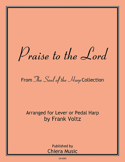 Praise to the Lord - Digital Download
