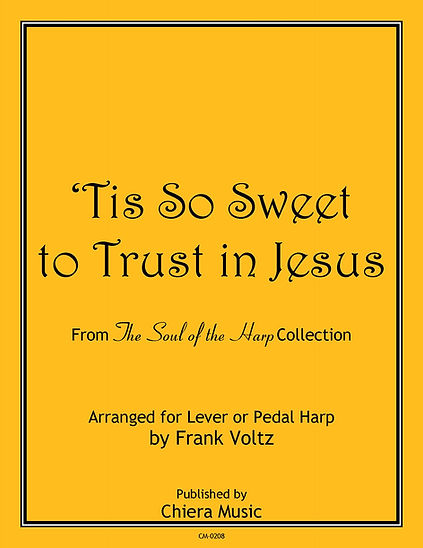 Tis So Sweet to Trust in Jesus - Digital Download