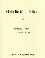 Melodic Meditations Vol. 2 - Bargain Basement Beauty!