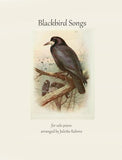 Blackbird Songs for Solo Piano - Digital Download