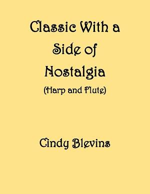 Classic With a Side of Nostalgia for Flute and Harp- Digital Download