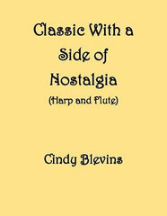 Classic With a Side of Nostalgia for Flute and Harp- Digital Download