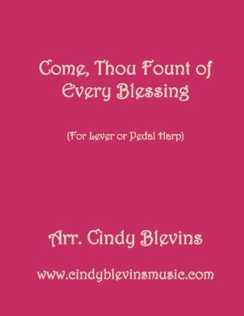 Come Thou Fount of Every Blessing - Digital Download