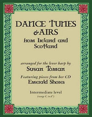 Dance Tunes and Airs from Ireland and Scotland
