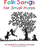 Folk Songs for Small Harps