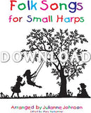 Folk Songs for Small Harps - Digital Download