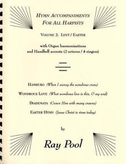 Hymn Accompaniments for all harpist – Volume 2: Lent / Easter