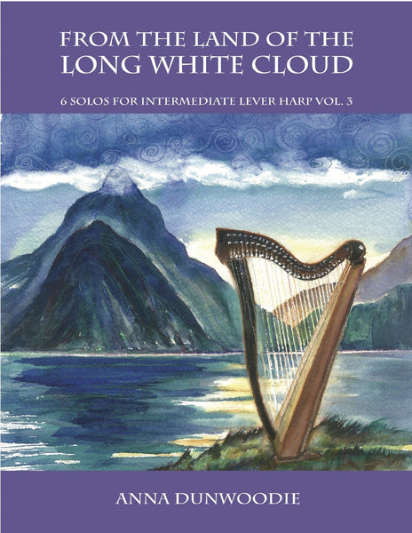 Land of the Long White Cloud - Volume 3 - Digital Download