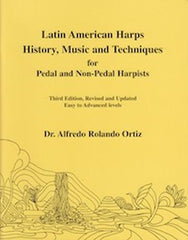 Latin American Harps History, Music and Techniques