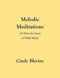 Melodic Meditations Vol. 1