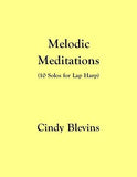 Melodic Meditations for Lap Harp Vol. 1 - MP3