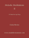 Melodic Meditations for Lap Harp Vol. 2 - Digital Download
