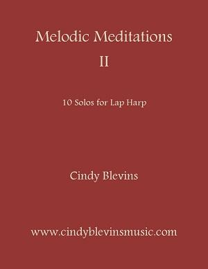 Melodic Meditations for Lap Harp Vol. 2 - Digital Download