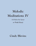 Melodic Meditations Vol. 4 - Digital Download