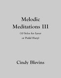 Melodic Meditations Vol. 3