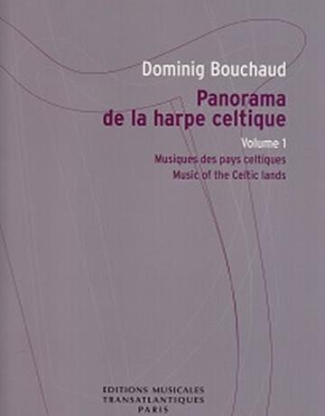 Panorama de la harpe celtique (Panorama of the Celtic harp) - Volume 1