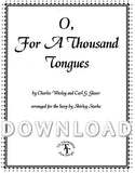 O, For A Thousand Tongues – Digital Download