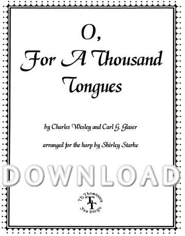 O, For A Thousand Tongues – Digital Download