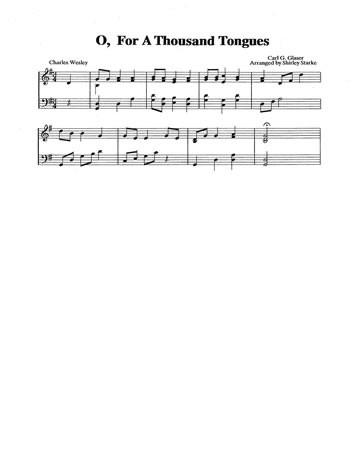 O, For A Thousand Tongues