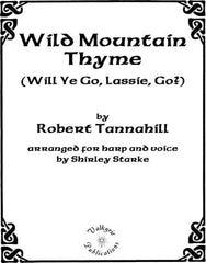 Wild Mountain Thyme - Will Ye Go, Lassie, Go?