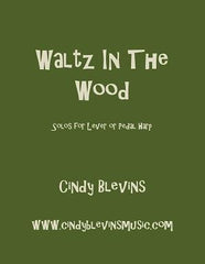 Waltz in the Wood