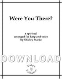 Were you There (Harp and Voice) - Digital Download