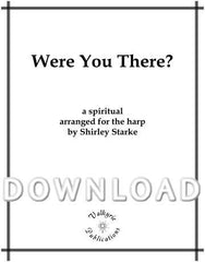 Were You There (Solo harp) - Digital Download