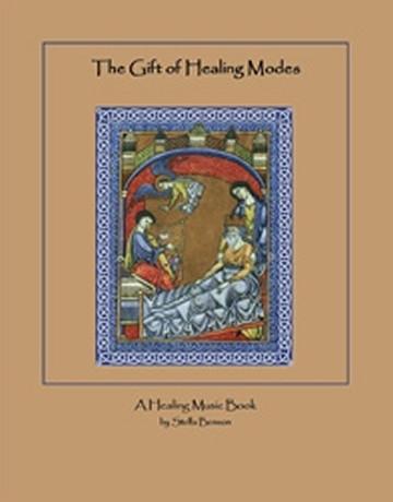 The Gift of Healing Modes