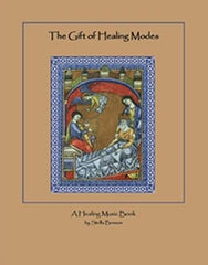 The Gift of Healing Modes