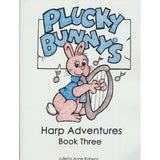Plucky Bunny's Harp Adventures - Book 3