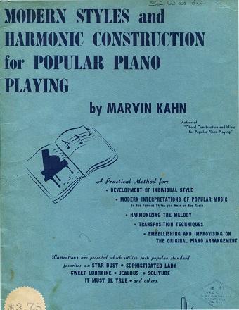 Modern Styles and Harmonic Construction for Popular Piano Playing