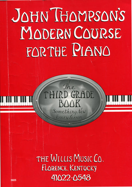 John Thompson's Modern Course For The Piano: The Third Grade Book
