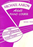 Michael Aaron Adult Piano Course: Book Two