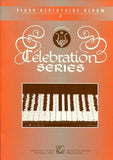 Celebration Series: Piano Repertoire Album 2