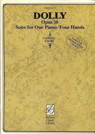 Dolly: Opus 56 - Suite for One Piano/ Four Hands