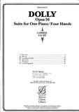 Dolly: Opus 56 - Suite for One Piano/ Four Hands