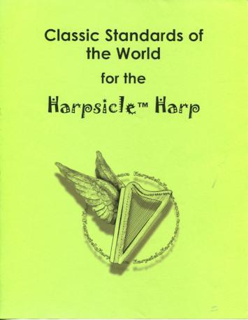 Classic Standards of the World for the Harpsicle Harp