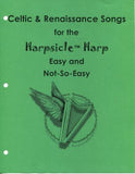 Celtic & Renaissance Songs for the Harpsicle Harp