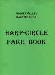 Pioneer Valley Harp-Circle Fake Book - Bargain Basement Beauty!