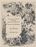 Old Favorite Hymn Arrangements - BARGAIN BASEMENT BEAUTY!