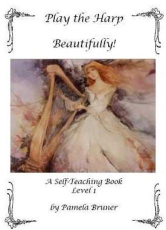 Play the Harp Beautifully – Level 1 - Digital Download